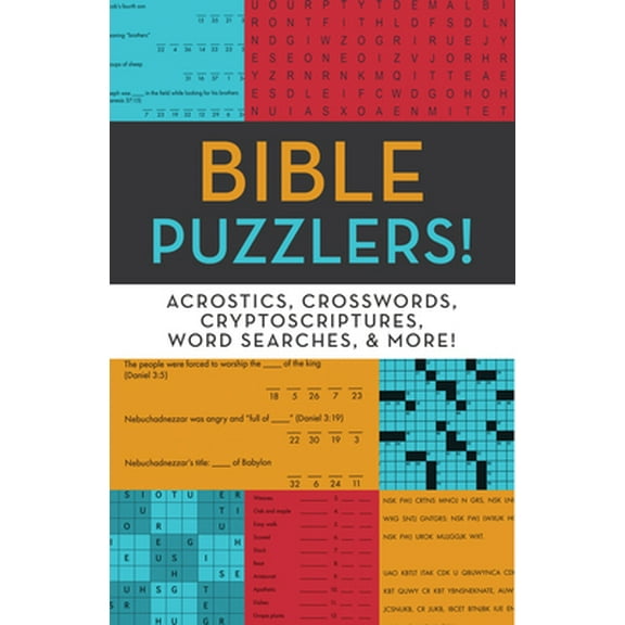 Pre-Owned Bible Puzzlers!: Acrostics, Crosswords, Cryptoscriptures, Word Searches & More! (Paperback) 1636090311 9781636090313