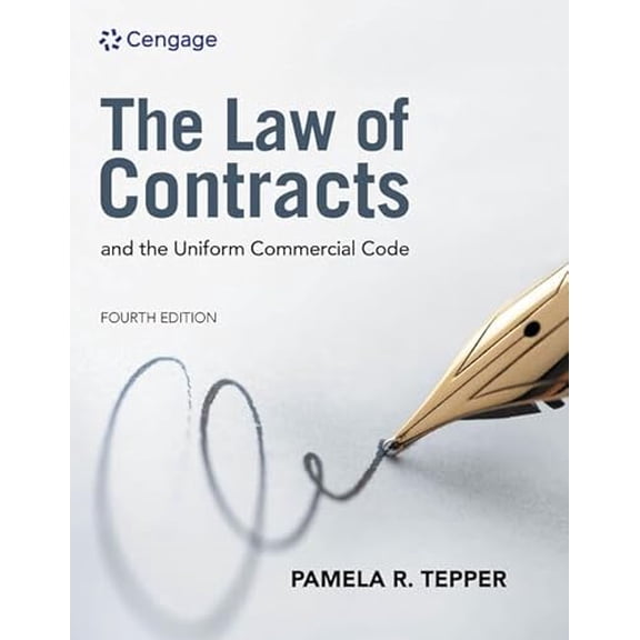 Pre-Owned The Law of Contracts and the Uniform Commercial Code (MindTap Course List), 9780357453025, 0357453026, Paperback, 4 edition