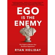 Ego Is The Enemy by Ryan Holiday 2016 Paperback 9781781257012 NEW