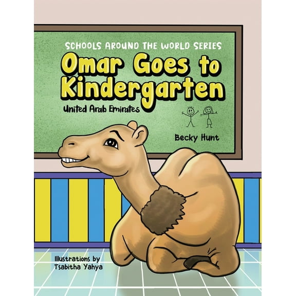 Schools Around the World Omar Goes to Kindergarten, (Hardcover)