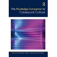 thumbnail image 1 of Pre-Owned The Routledge Companion to Cyberpunk Culture (Routledge Media and Cultural Studies Companions), 9780815351931, 0815351933, Hardcover, 1 edition, 1 of 1