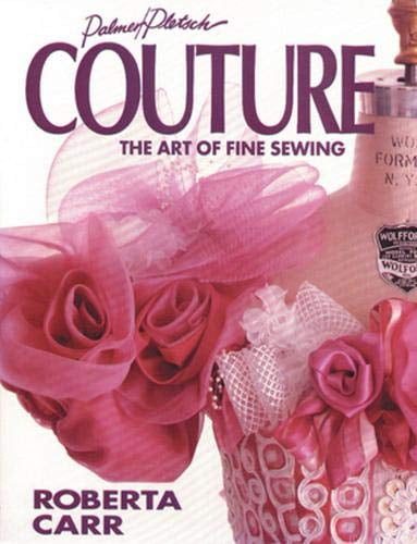 Couture : The Art of Fine Sewing (Paperback) - Walmart.com - Walmart.com