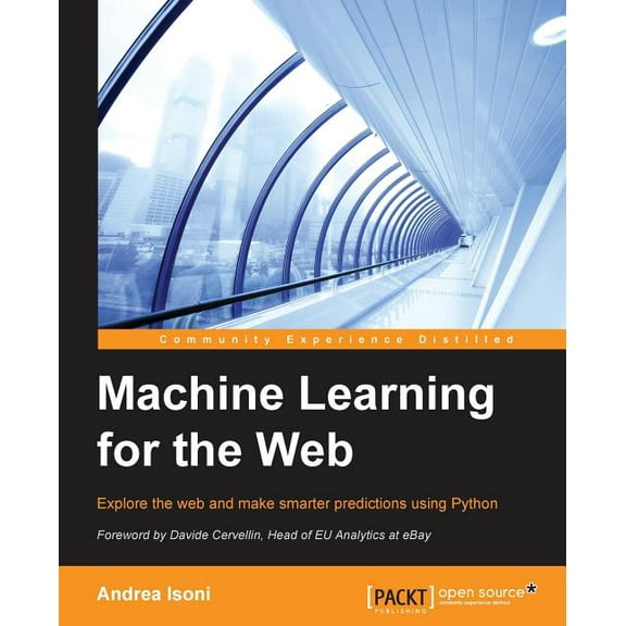 Machine Learning for the Web (Paperback)