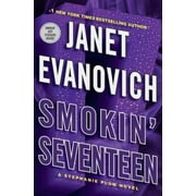 Stephanie Plum: Smokin' Seventeen : A Stephanie Plum Novel (Series #17) (Hardcover)