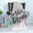 thumbnail image 4 of Positive Energy Soft Flannel Fleece Throw Blanket, Positive Vibes Only on Creative Design Abstract Backdrop Print, Cozy Plush for Indoor and Outdoor Use, 50" x 60", Pale Grey Multicolor, by Ambesonne, 4 of 5