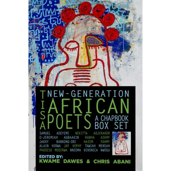 Tisa: New-Generation African Poets: A Chapbook Box Set, (Hardcover)