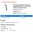 thumbnail image 2 of Power Steering Reservoir Line Hose - Compatible with 1991 - 1994 Nissan Sentra 2.0L 4-Cylinder GAS 1992 1993, 2 of 2