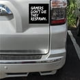 thumbnail image 2 of DistinctInk Custom Bumper Sticker - 3" x 3" Decorative Decal - Black Background - Gamers Don't Die They Respawn., 2 of 2