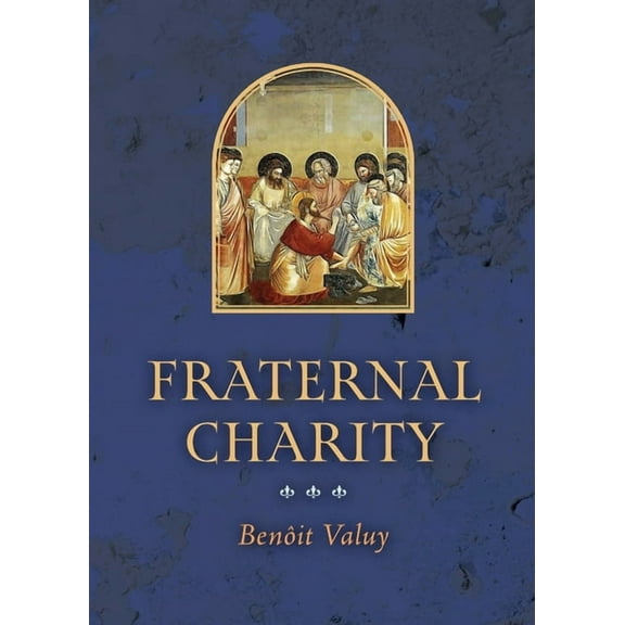 Fraternal Charity, (Paperback)