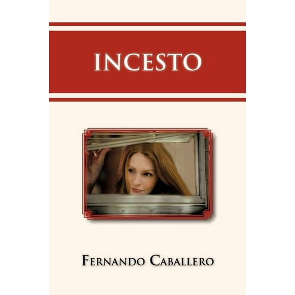 Incesto (Spanish Edition)