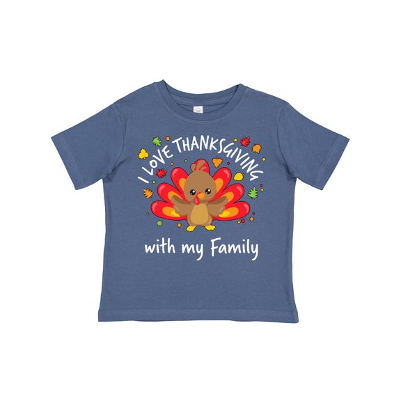 Inktastic I Love Thanksgiving with My Family-happy Turkey Boys or Girls Toddler T-Shirt