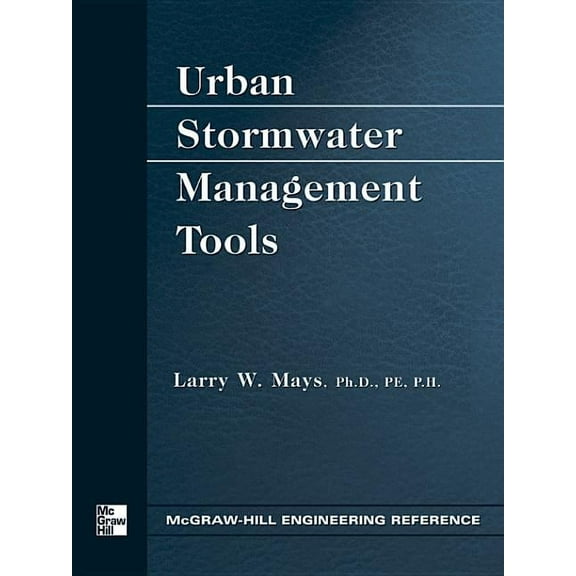 McGraw-Hill Engineering Reference Guide  Urban Stormwater Management Tools, (Hardcover)