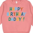 thumbnail image 3 of Inktastic Happy Birthday Daddy Toddler Sweatshirt, 3 of 4