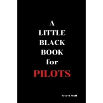 A Little Black Book : For Pilots (Series #86) (Paperback)