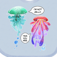 thumbnail image 4 of Inktastic Funny I'm Not Jelly Jellyfish in Blue and Pink Boys or Girls Baby Bib, 4 of 4