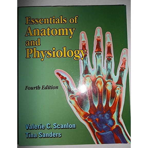 Pre-Owned Essentials of Anatomy and Physiology Fourth Edition (Paperback) 0803610076 9780803610071