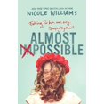 thumbnail image 1 of Pre-Owned Almost Impossible, 9780553498813, 0553498819, Paperback,, 1 of 1