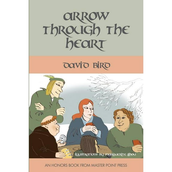 Arrow Through the Heart (Paperback)