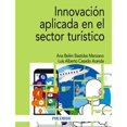 thumbnail image 1 of Libro Innovacion Aplicada En El Sector Turistico Tapa Blanda, Autor Ana Belen Bastidas Manzano, Editorial Piramide, 1 of 1