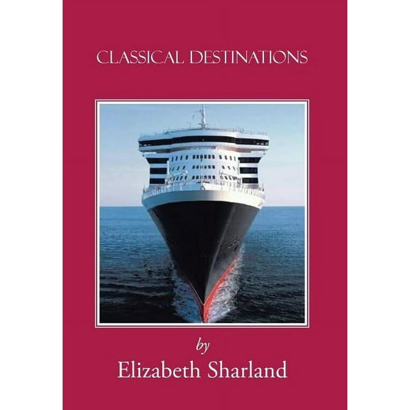 Classical Destinations (Hardcover)