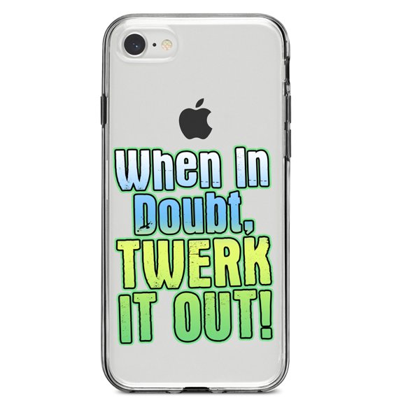 DistinctInk Clear Shockproof Hybrid Case for iPhone 7 8 SE (2020 Model) 4.7" Screen TPU Bumper Acrylic Back Tempered Glass Screen Protector - When in Doubt Twerk it Out