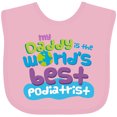 thumbnail image 3 of Inktastic Daddy Worlds Best Podiatrist Boys or Girls Baby Bib, 3 of 4
