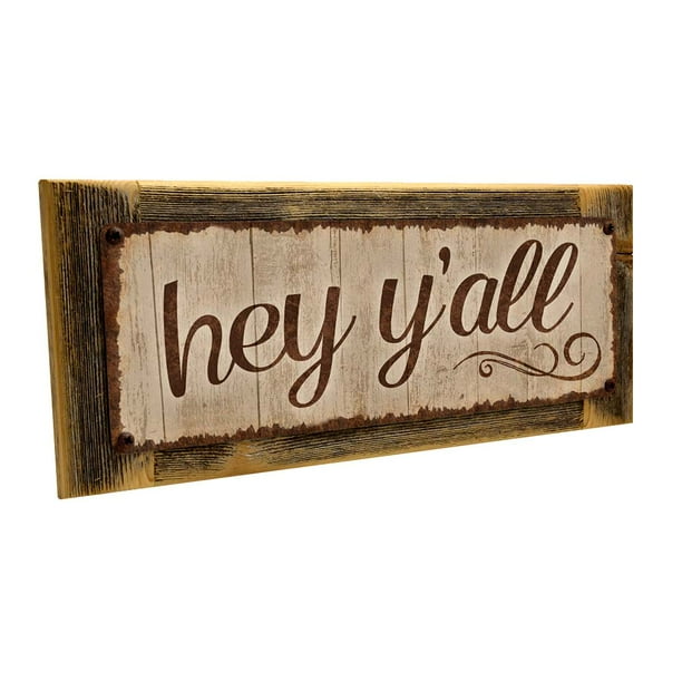 Framed Hey Y All 4 X12 Metal Sign Wall Decor For Home And Office Walmart Com Walmart Com