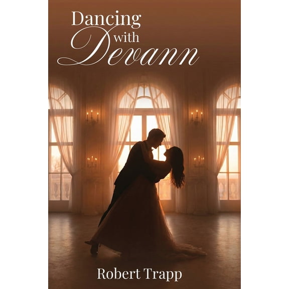 Dancing With Devann, (Paperback)
