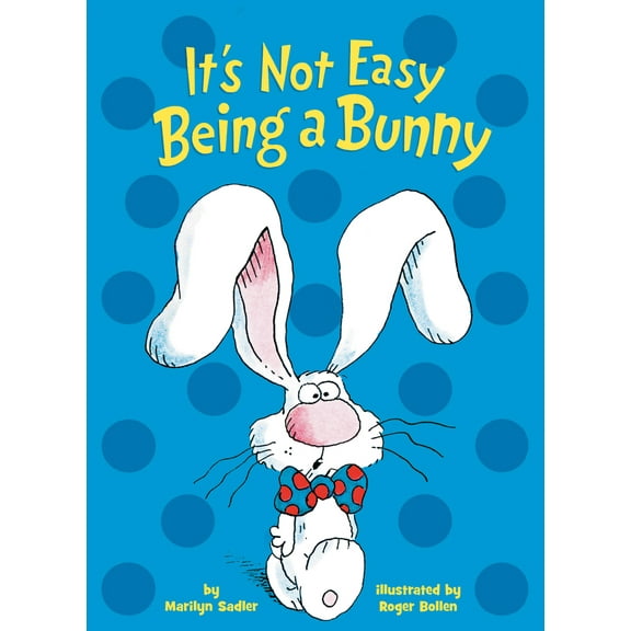 Pre-Owned It's Not Easy Being a Bunny: An Early Reader Book for Kids (Board book) 1984895109 9781984895103