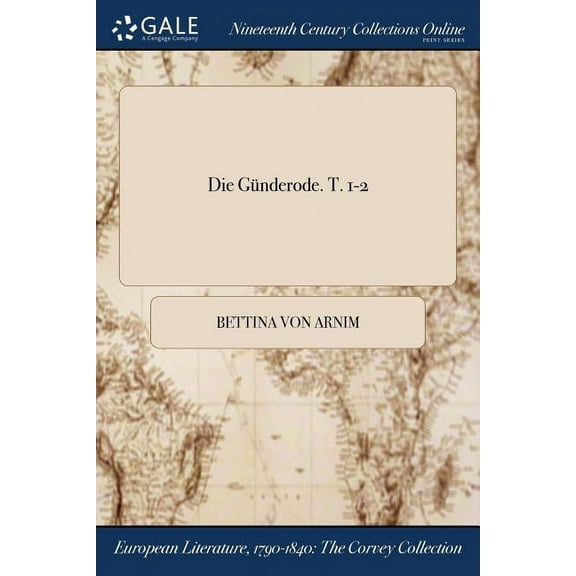 Die Günderode. T. 1-2 (Paperback)