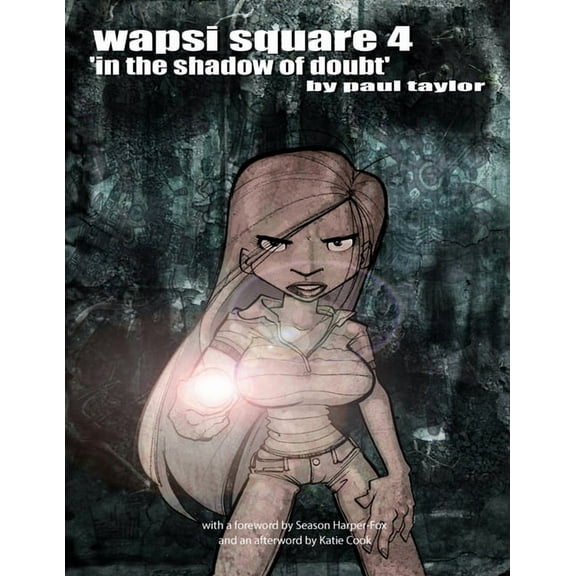 Wapsi Square 4 'In the Shadow of Doubt' (Paperback)