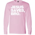 thumbnail image 3 of Inktastic Jesus Saves, Bro. Long Sleeve T-Shirt, 3 of 5