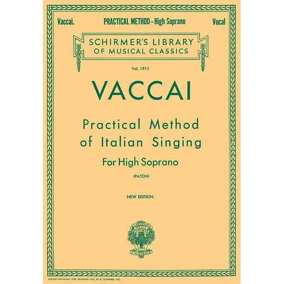 Practical Method of Italian Singing High Soprano