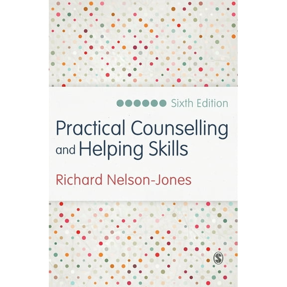 Practical Counselling and Helping Skills, (Hardcover)