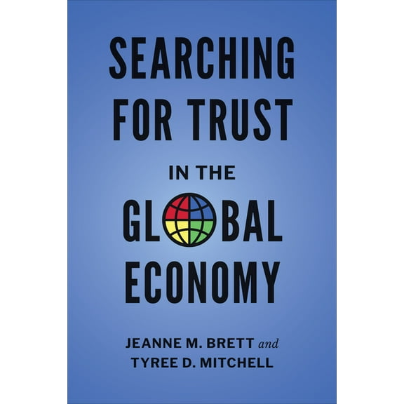 Searching for Trust in the Global Economy, (Hardcover)