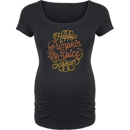 

Happy Pumpkin Spice Season - Maternity Scoop Neck T-Shirt