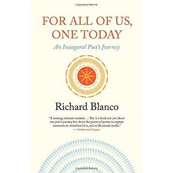 Pre-Owned For All of Us, One Today : An Inaugural Poet's Journey 9780807033807