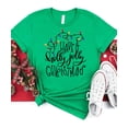 thumbnail image 4 of Holly Jolly Christmas T-Shirts for Baby and Toddler Matching Family Fun Outfits Kelly Green Shirt Adult Small, 4 of 5