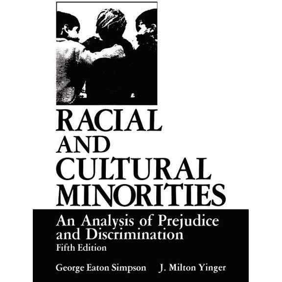 Environment, Development and Public Poli Racial and Cultural Minorities: An Analysis of Prejudice and Discrimination, (Paperback)