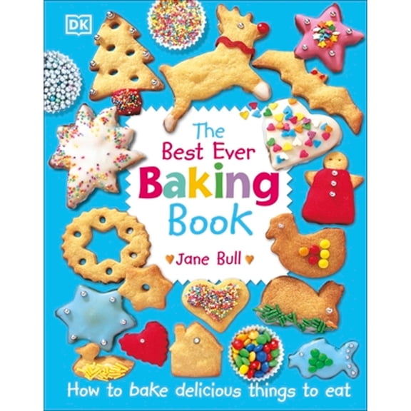 Pre-Owned Best Ever Baking Book (Hardcover) 0241318165 9780241318164