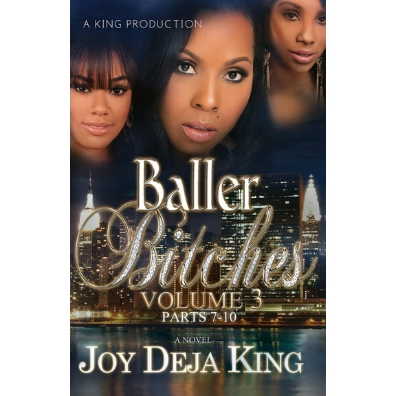 Baller Bitches Volume 3, (Paperback)
