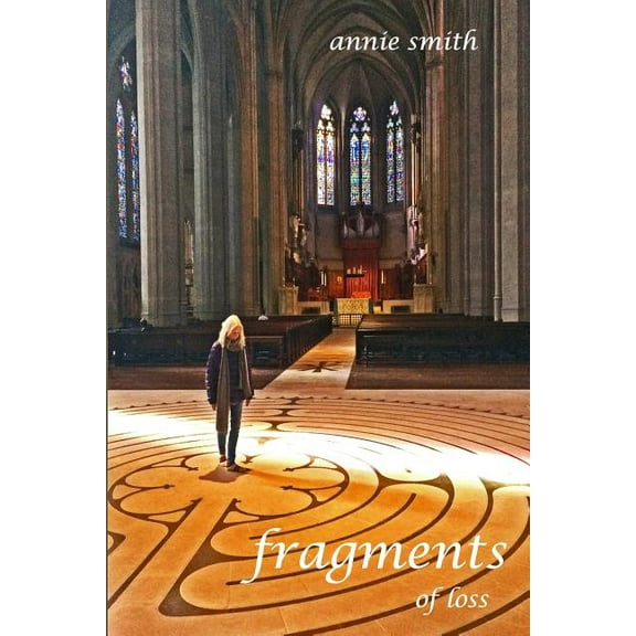 fragments of loss, (Paperback)