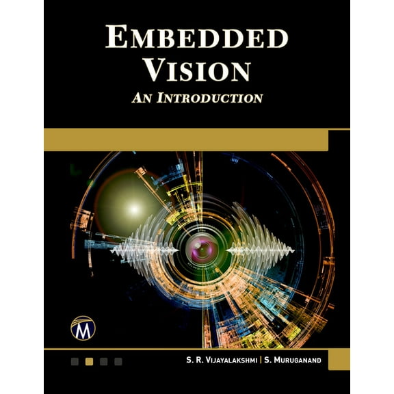 Embedded Vision: An Introduction, (Paperback)