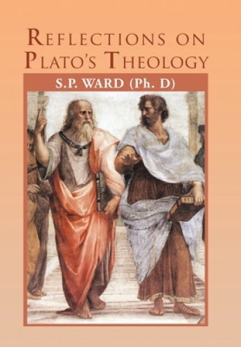 Réflexions sur la Théologie de Plato