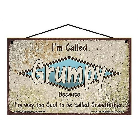 5x8 Retro-Styled "I'm Called Grumpy" Sign "Because I'm Way Too Cool To Be Called Grandfather" - Fun Wall Art for Grandparents, Vintage Style Family Home Décor, Father's Day Gift for Grandpa