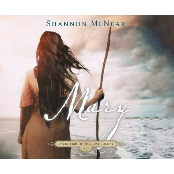 Daughters of the Lost Colony: Mary: Volume 2 (Audiobook)