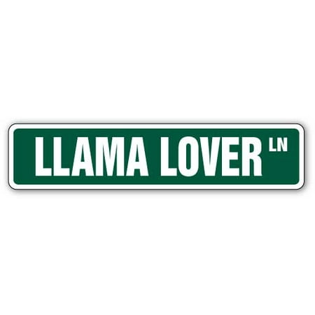 Player Street Sign - LLAMA LOVER Street Sign llamas alpaca farm signs zoo | Indoor/Outdoor | 24