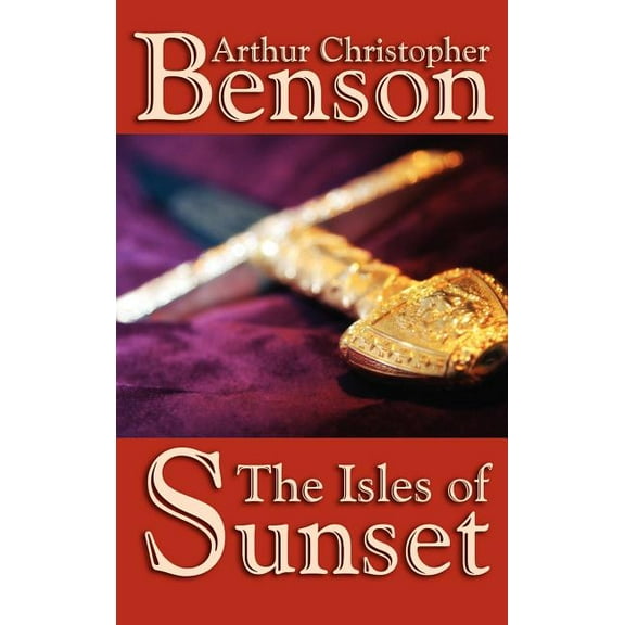 The Isles of Sunset, (Hardcover)