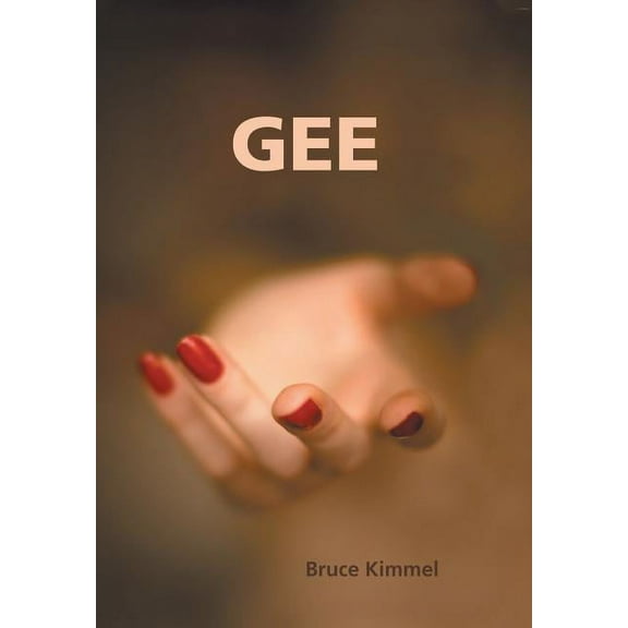 Gee (Hardcover) by Bruce Kimmel