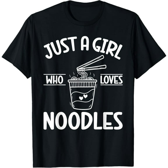 Playful Comfort Tee - Just a Girl who loves Noodles T-Shirt